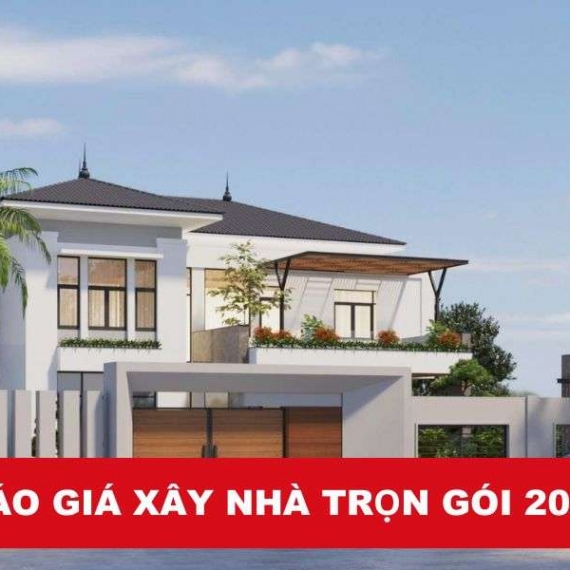 Báo giá xây nhà trọn gói không phát sinh chi phí 2025