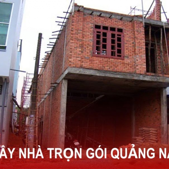 Dịch vụ thiết kế thi công trọn gói nhà ở tại Quảng Nam